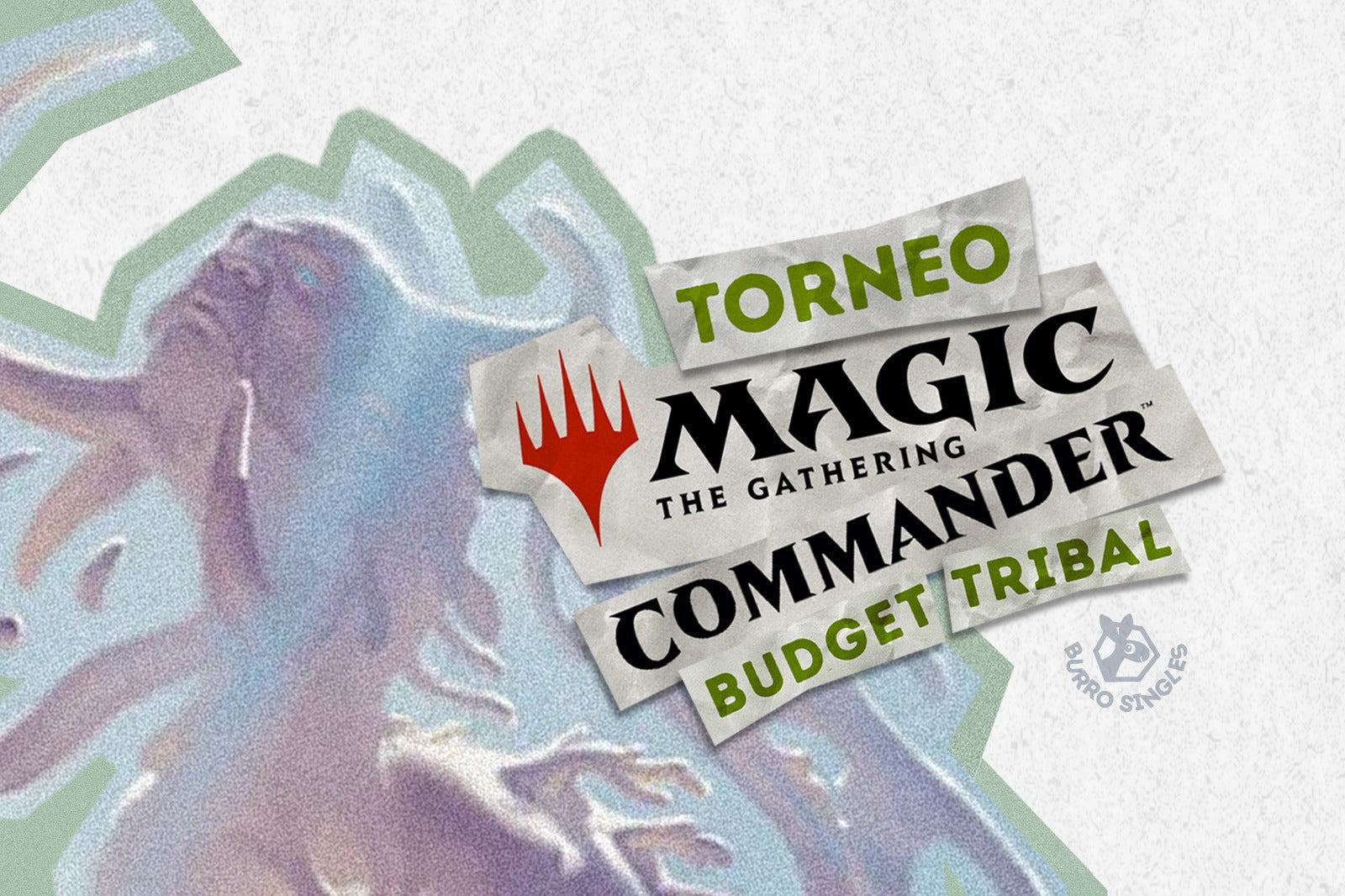 Torneo Commander Budget Tribal – ¡Tu tribu, tu orgullo!