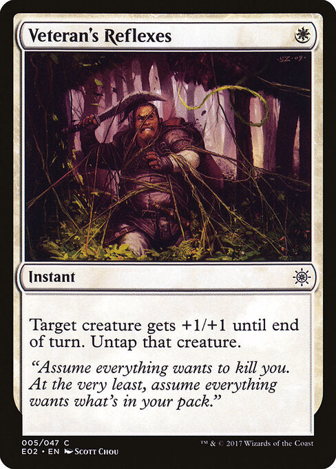 Veteran's Reflexes - Magic: The Gathering E02 #5