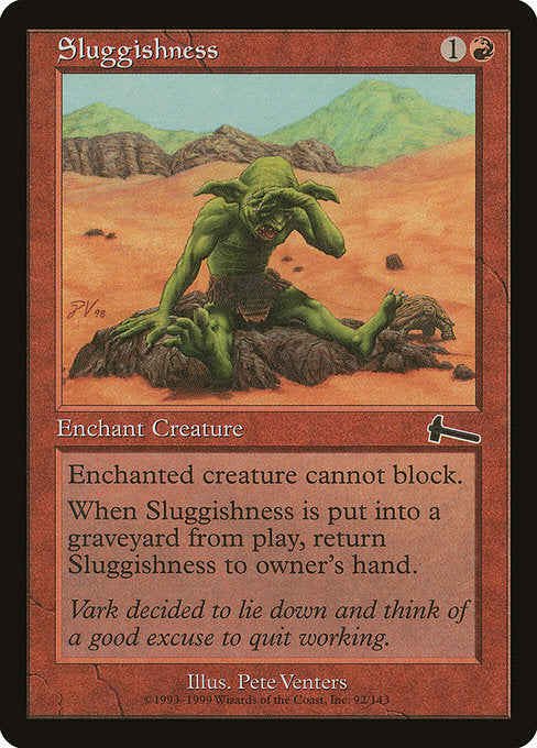 Sluggishness Urza's Legacy ULG