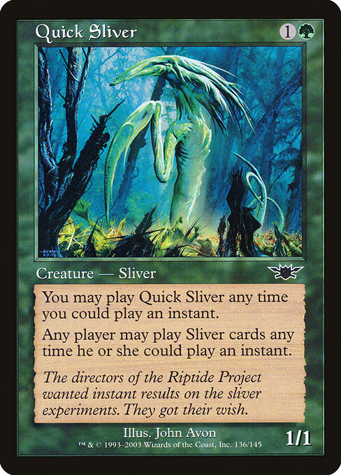 Quick Sliver - Magic: The Gathering LGN #136