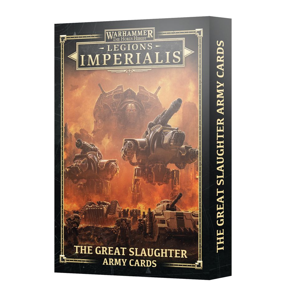 Warhammer The Horus Heresy: Legions Imperialis - The Great Slaughter - Army Cards