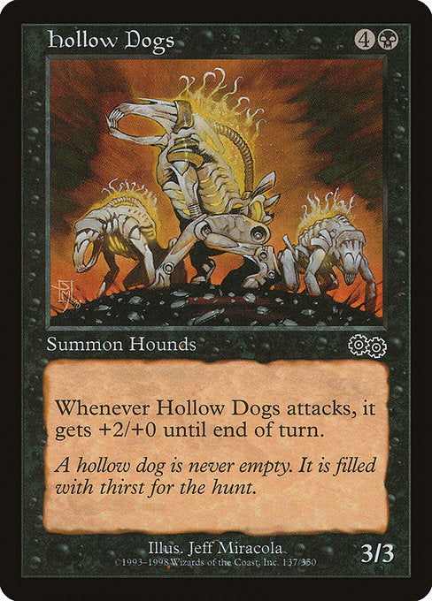 Hollow Dogs Urza's Saga USG