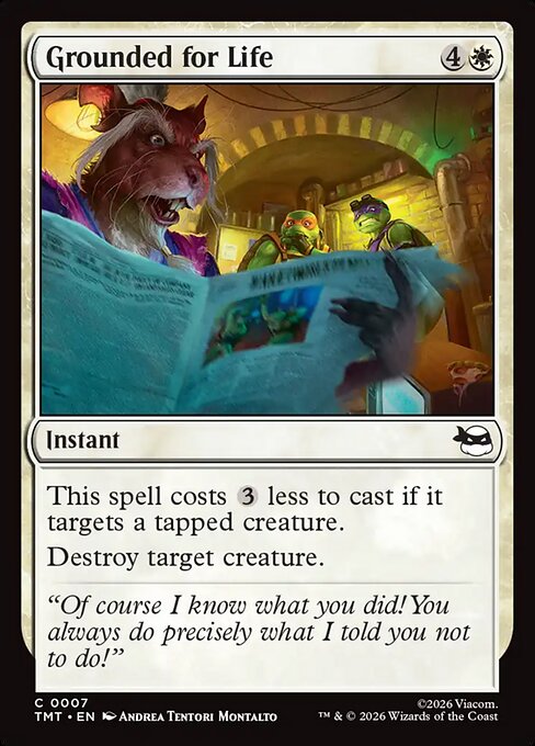 Grounded for Life - Magic: The Gathering TMT #7