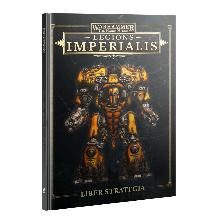 Legions Imperialis - Legions Imperialis: Liber Strategia