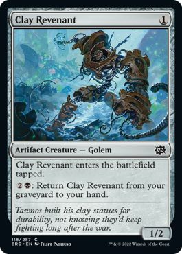 BRO - Clay Revenant
