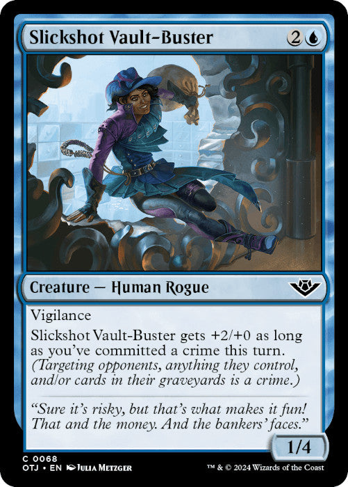 OTJ - Slickshot Vault-Buster