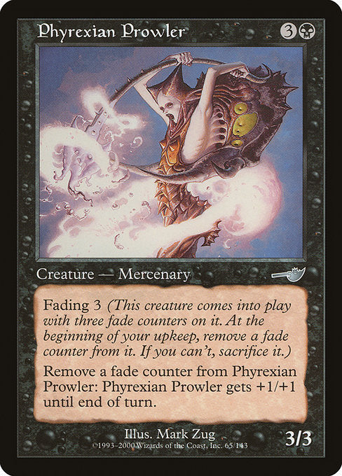 Phyrexian Prowler Nemesis NEM