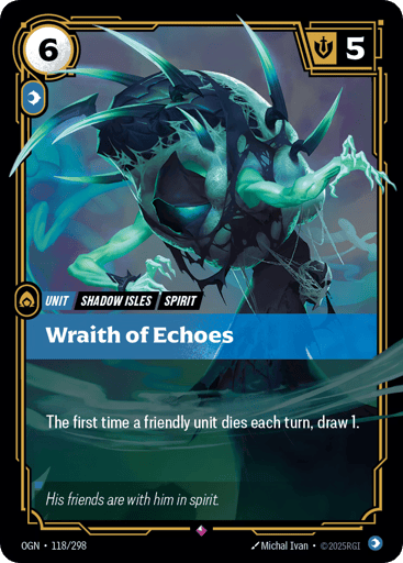 Wraith Of Echoes - Riftbound TCG OGN #118