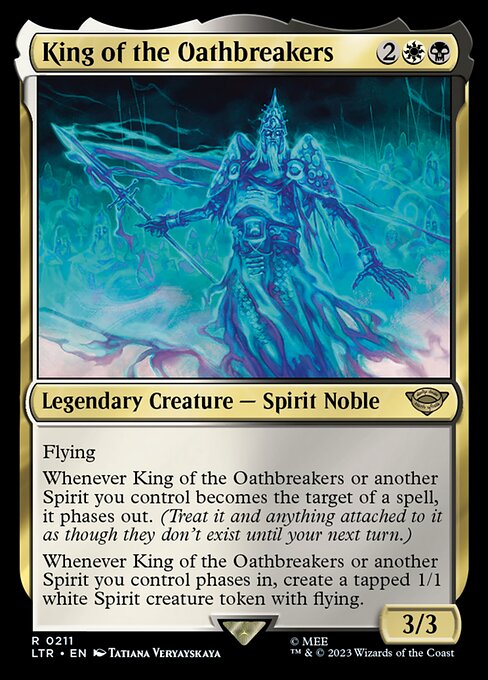 LTR - King of the Oathbreakers