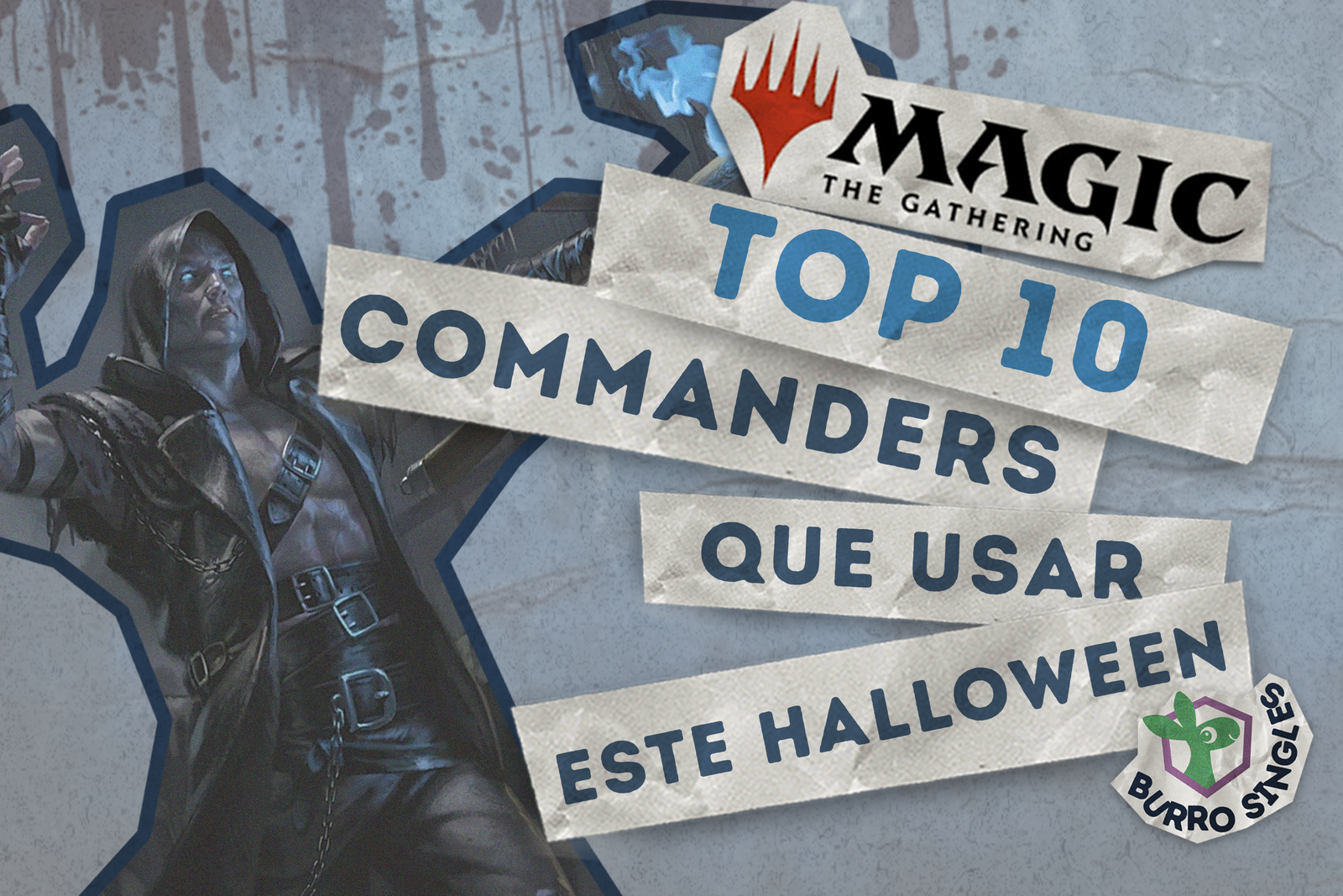 Comandantes de Magic: 10 opciones de terror para Halloween