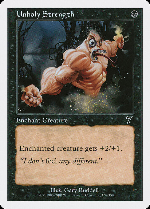Unholy Strength - Magic: The Gathering 7ED #168