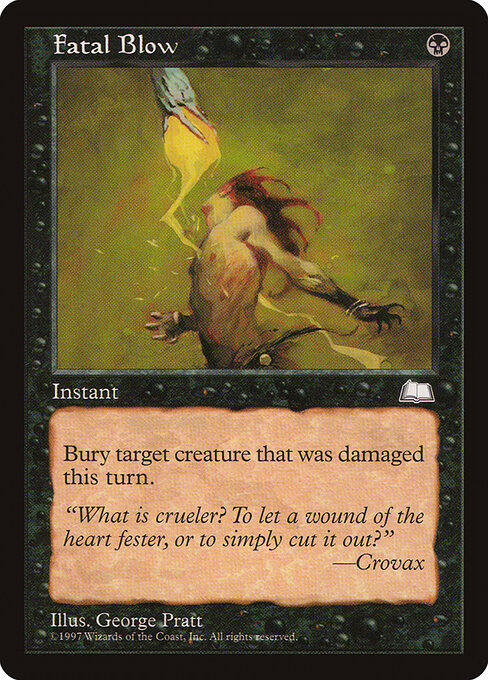 Fatal Blow - Magic: The Gathering WTH #67
