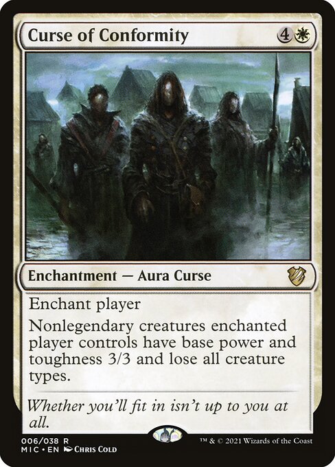 Curse of Conformity - Magic: The Gathering MIC #6