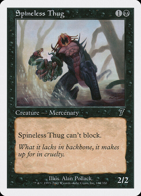 Spineless Thug - Magic: The Gathering 7ED #164