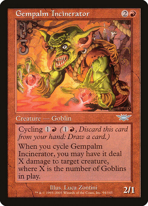 Gempalm Incinerator - Magic: The Gathering LGN #94