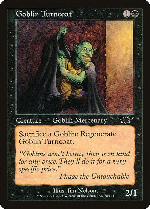 Goblin Turncoat - Magic: The Gathering LGN #72