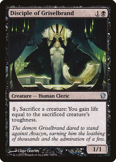Disciple of Griselbrand - Magic: The Gathering C13 #74