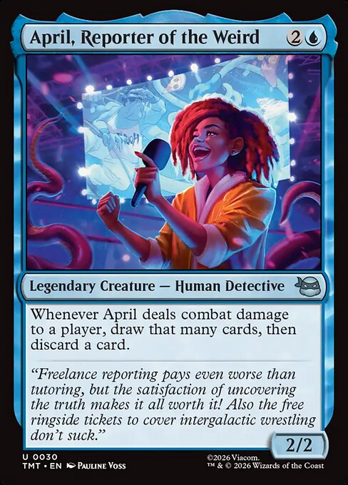 April, Reporter of the Weird - Magic: The Gathering TMT #30