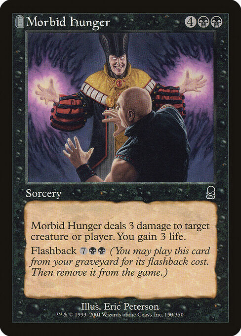 Morbid Hunger - Magic: The Gathering ODY #150