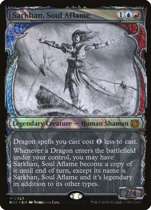 MAT - Sarkhan, Soul Aflame