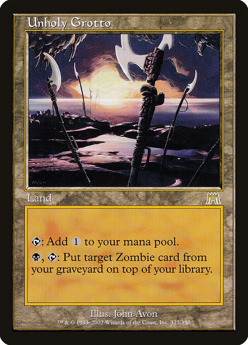 Unholy Grotto - Magic: The Gathering ONS #327