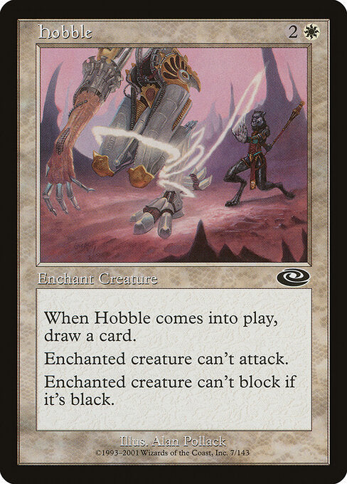 Hobble - Magic: The Gathering PLS #7