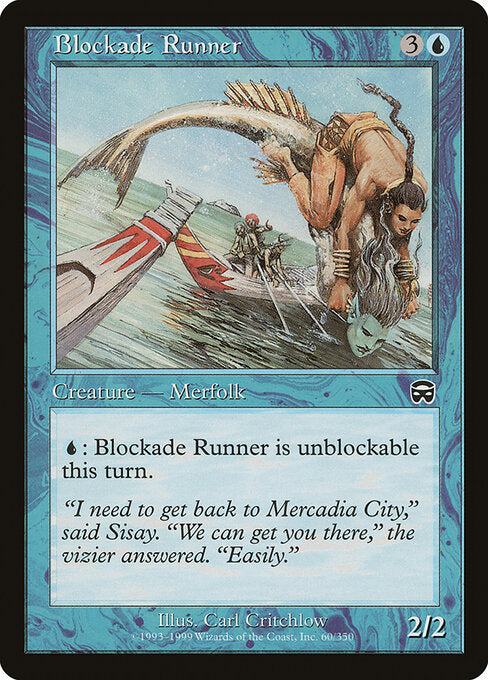 Blockade Runner - Magic: The Gathering MMQ #60