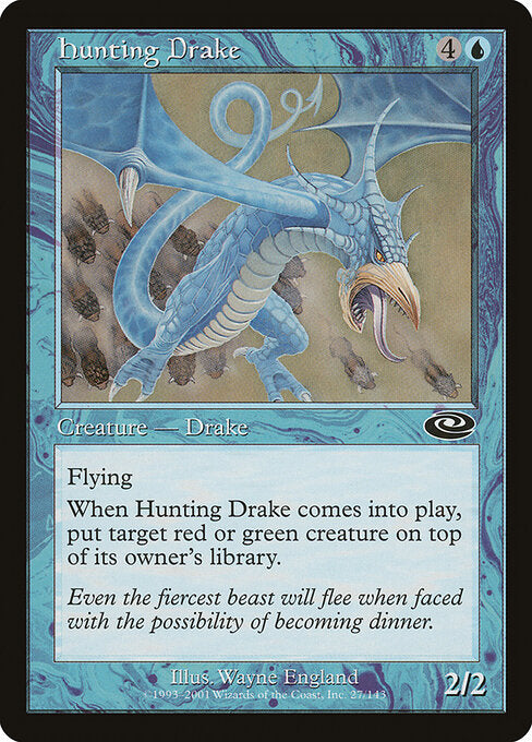 Hunting Drake - Magic: The Gathering PLS #27