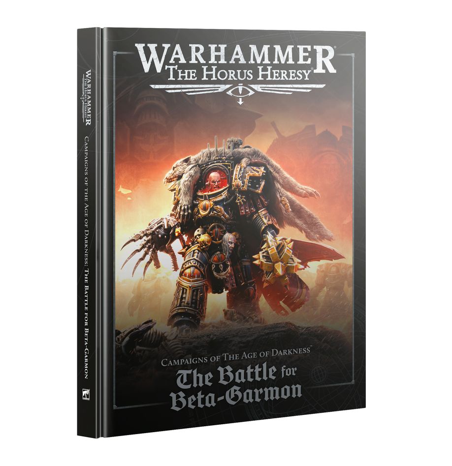 Warhammer The Horus Heresy: Campaigns of The Age of Darkness - The Battle for Beta-Garmon