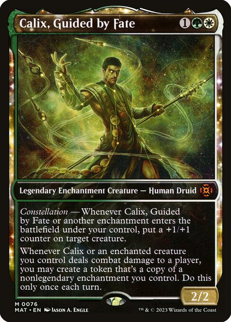 MAT - Calix, Guided by Fate