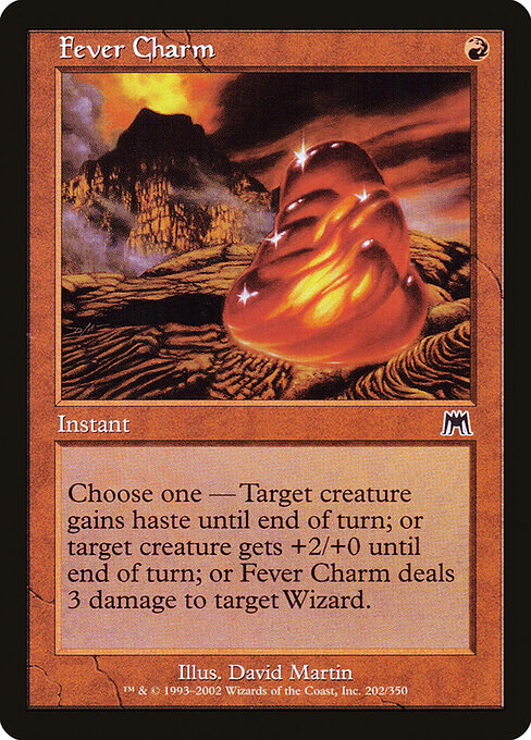 Fever Charm - Magic: The Gathering ONS #202