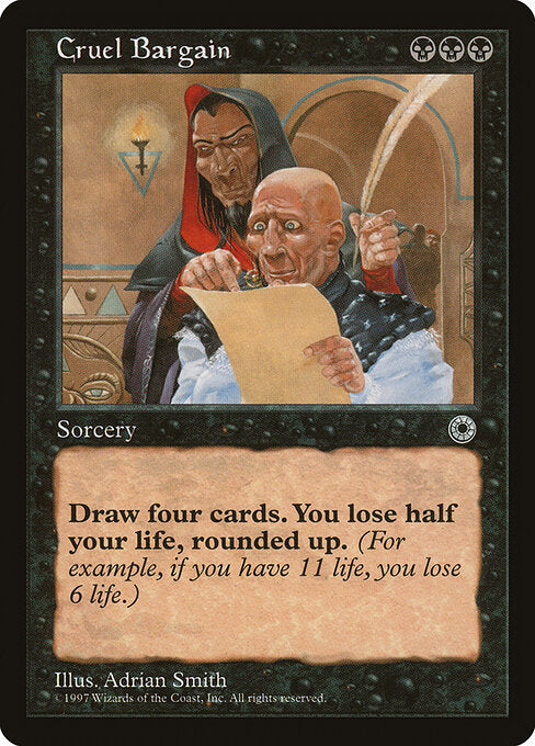 Cruel Bargain - Magic: The Gathering POR #86