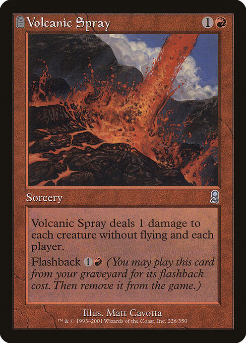 Volcanic Spray - Magic: The Gathering ODY #226