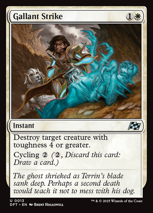 Gallant Strike - Magic: The Gathering DFT #13