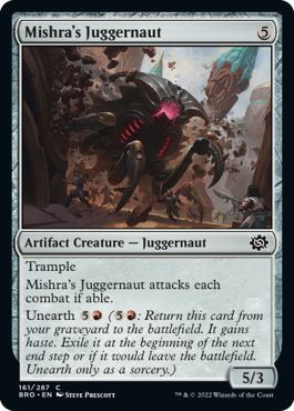 BRO - Mishra's Juggernaut