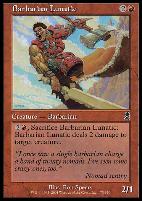 ODY - Barbarian Lunatic