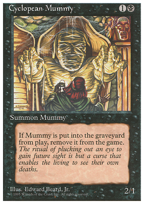 4ED - Cyclopean Mummy