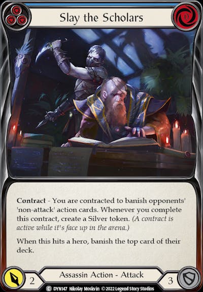 DYN - Slay the Scholars (Blue) 