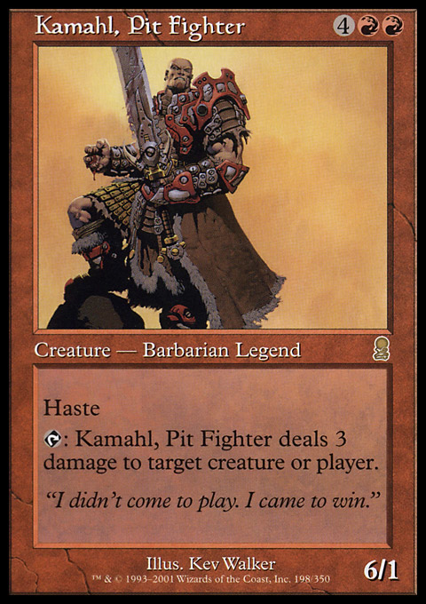 ODY - Kamahl, Pit Fighter