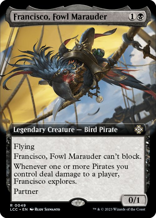 LCC - Francisco, Fowl Marauder