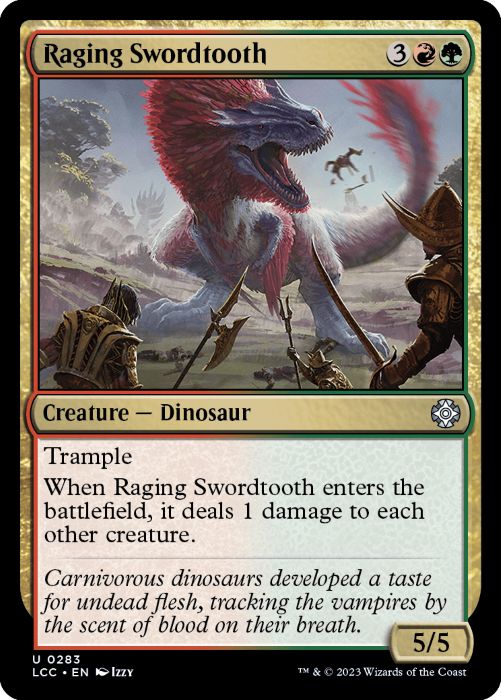 LCC - Raging Swordtooth