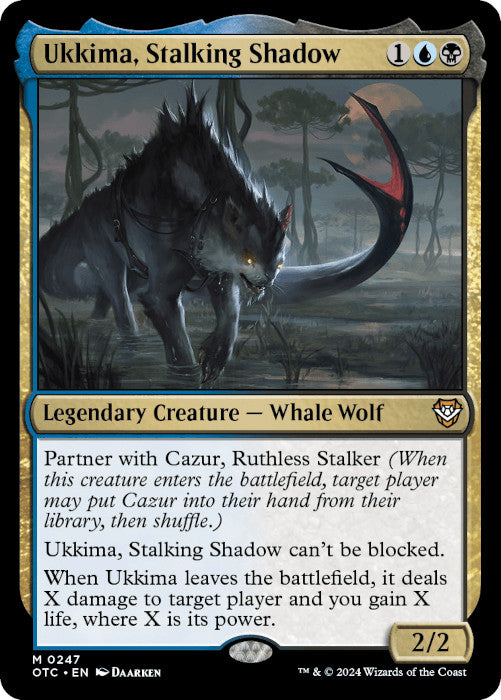 OTC - Ukkima, Stalking Shadow 