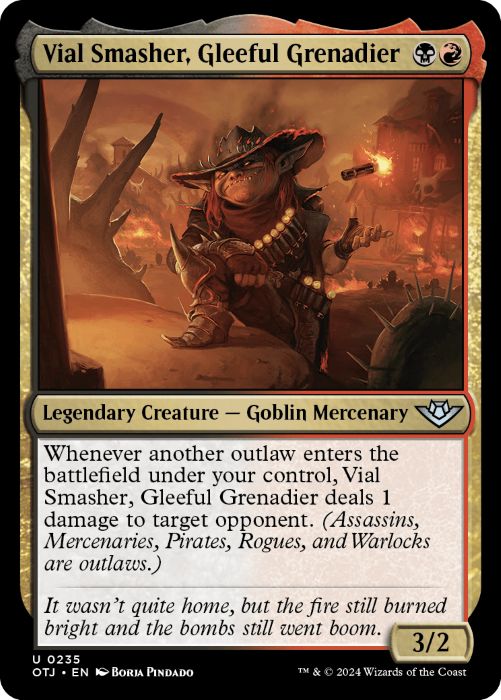 OTJ - Vial Smasher, Gleeful Grenadier 