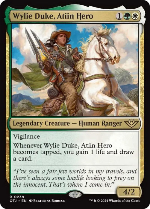 OTJ - Wylie Duke, Atiin Hero 