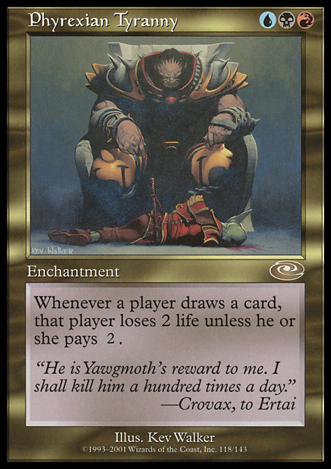 PLS - Phyrexian Tyranny