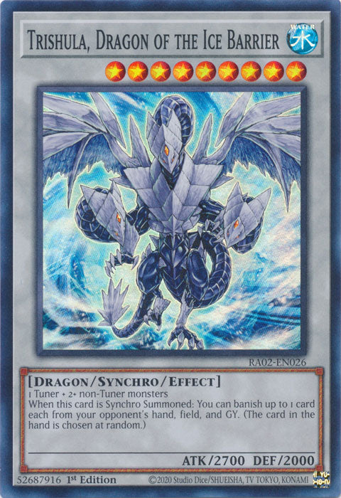 Trishula, Dragon of the Ice Barrier - RA02-EN026