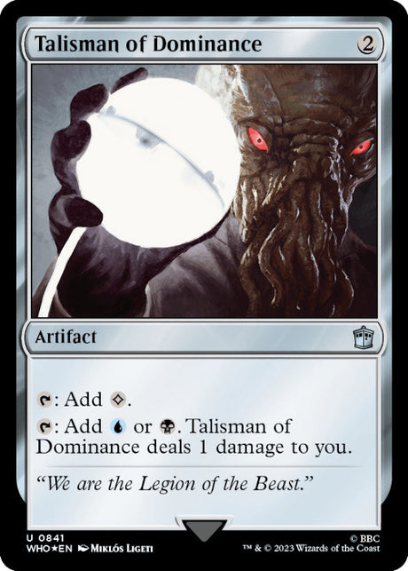 WHO - Talisman of Dominance