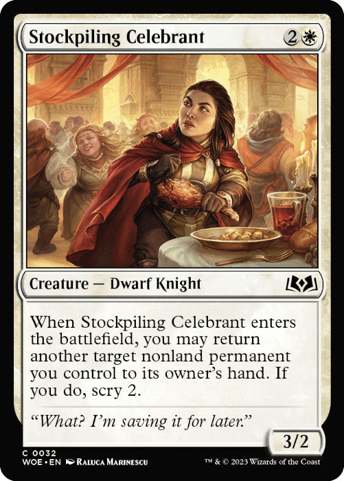 WOE - Stockpiling Celebrant