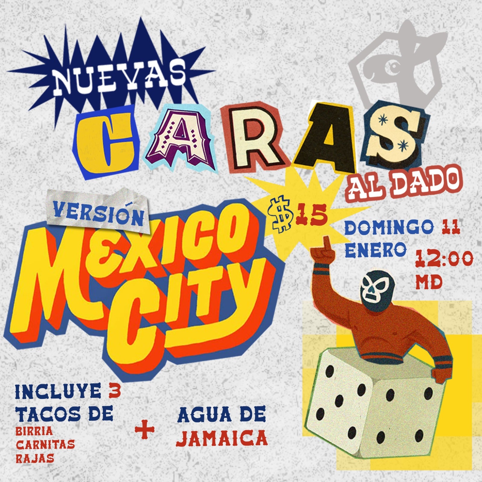 Nuevas Caras al Dado - Tarde de Tacos