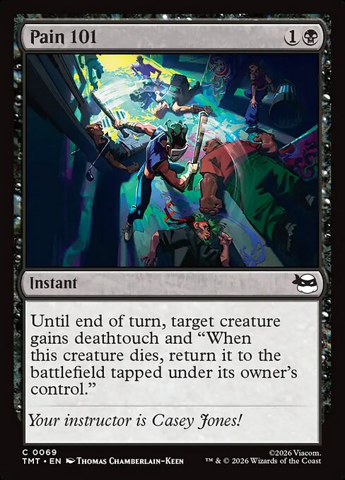 Pain 101 - Magic: The Gathering TMT #69